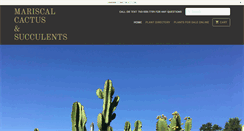 Desktop Screenshot of mariscalcactussucculents.com